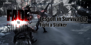 Lessons in Survival  #4