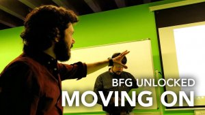 Moving On - BFG Unlocked